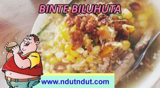 Makanan Kuliner Binte Biluhuta | Kuliner Khas Gorontalo