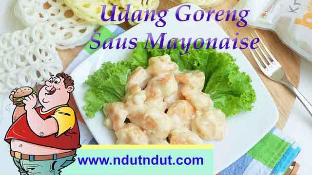 Udang Goreng Saus Mayonaise | Sajian Seafood Khas Chinese